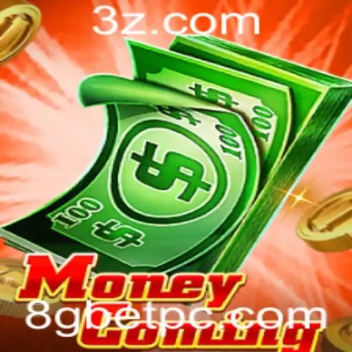 MoneyComing: Descubra o Jogo de Apostas 8G Bet
