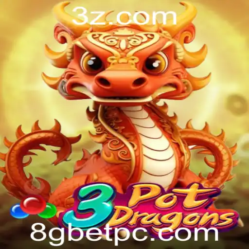 Descubra 3PotDragons e a Emoção das Apostas '8g Bet'