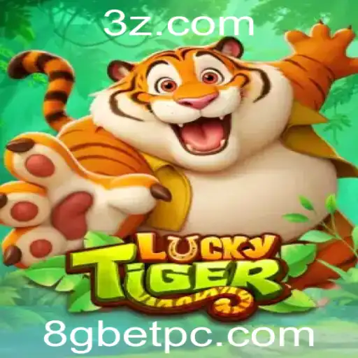 LuckyTiger: Descubra o Excitante Mundo do `8g bet`